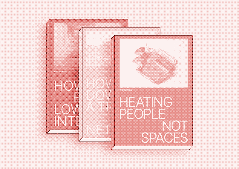 Image: Book cover. Heating people, not spaces, Kris De Decker, 142 pages, Low-tech Magazine, 2023.